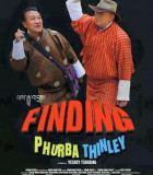 Finding Phurba Thinley