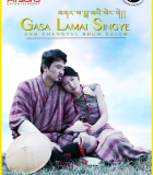 Gasa Lamai Singye and Changyul Bhum Galam