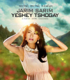 Jarim Sarim Yeshey Tshogal